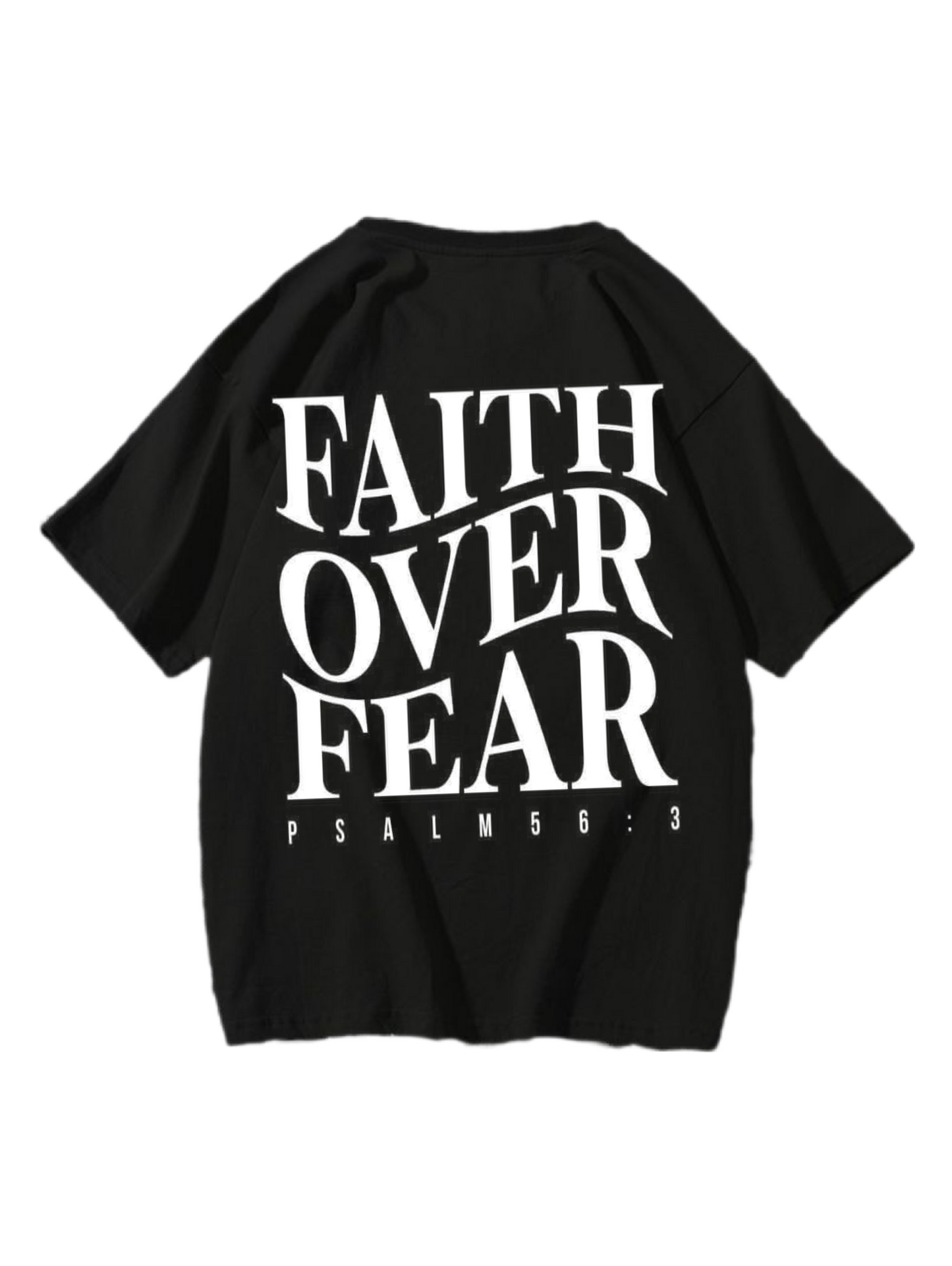“Faith over fear 2” tee
