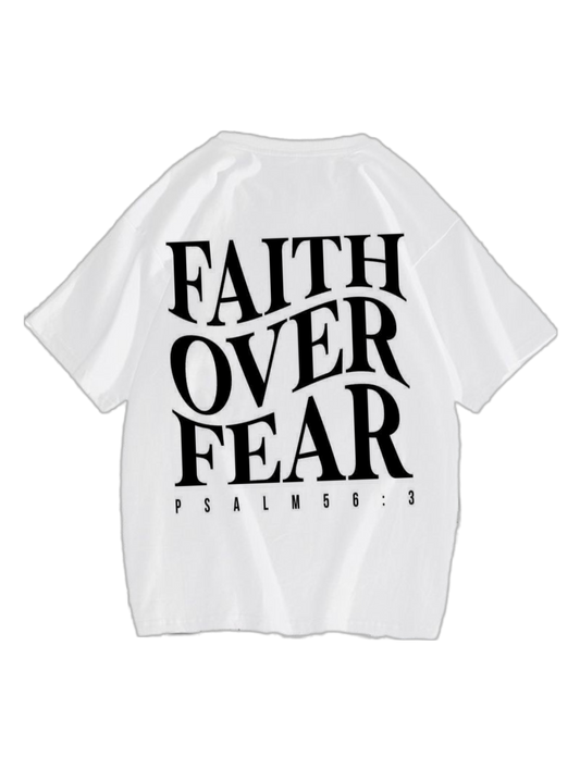“Faith over fear 2” tee